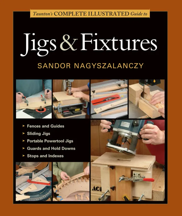 Taunton Complete Guide Jigs Fixtures paperback trebok