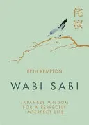 Bokia Wabi Sabi Beth Kempton bok pent brukt engelsk