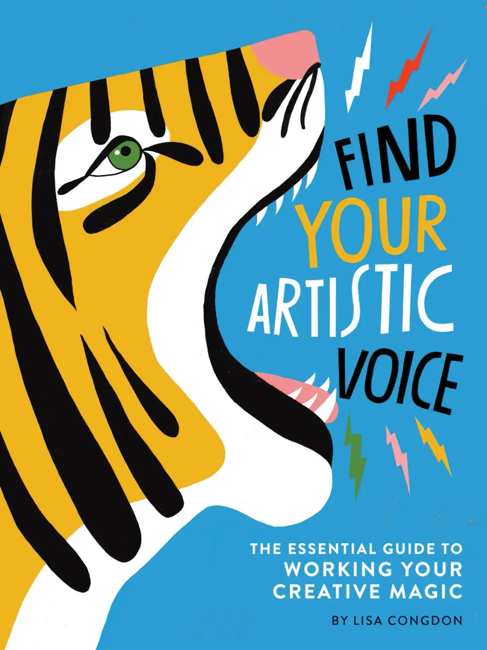 Chronicle Books Find Your Artistic Voice paperback Lisa Congdon