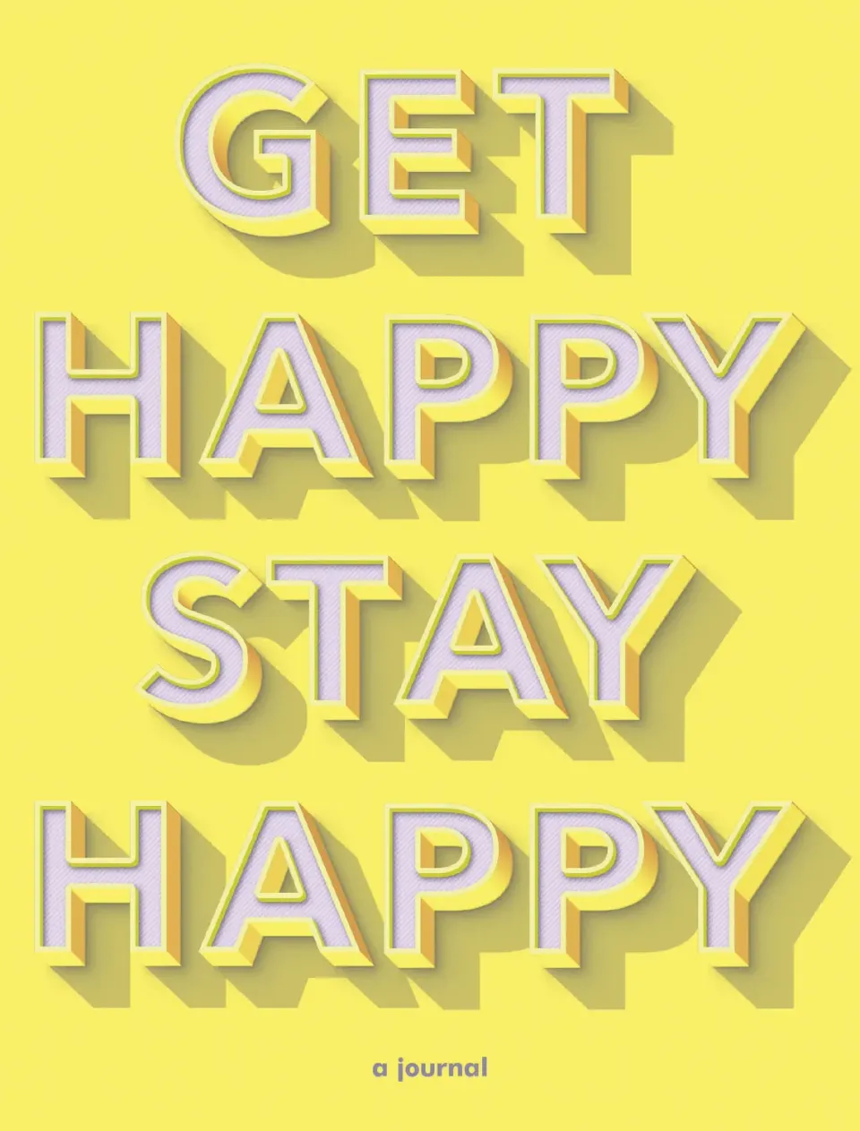 Chronicle Get Happy Stay Happy dagbok journal