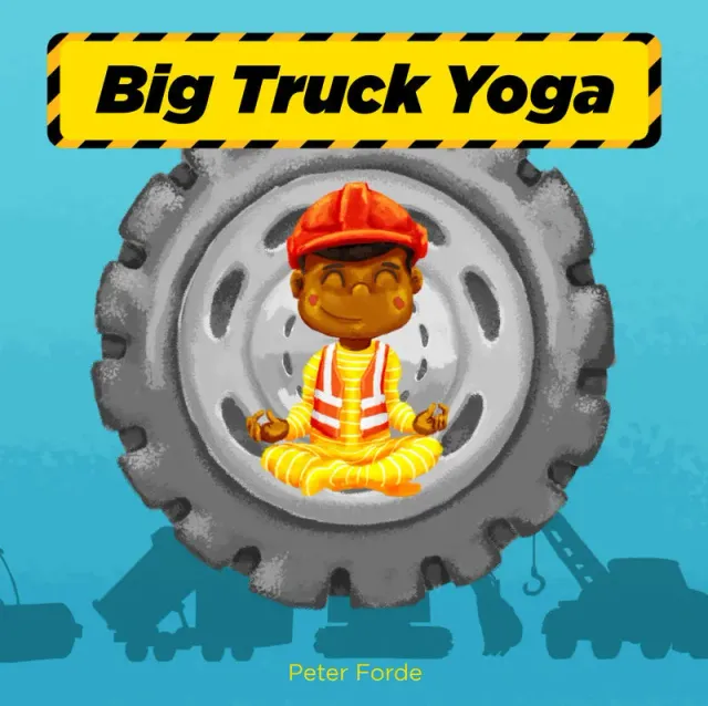 Abrams and Chronicle Familius Big Truck Yoga pappbok yoga
