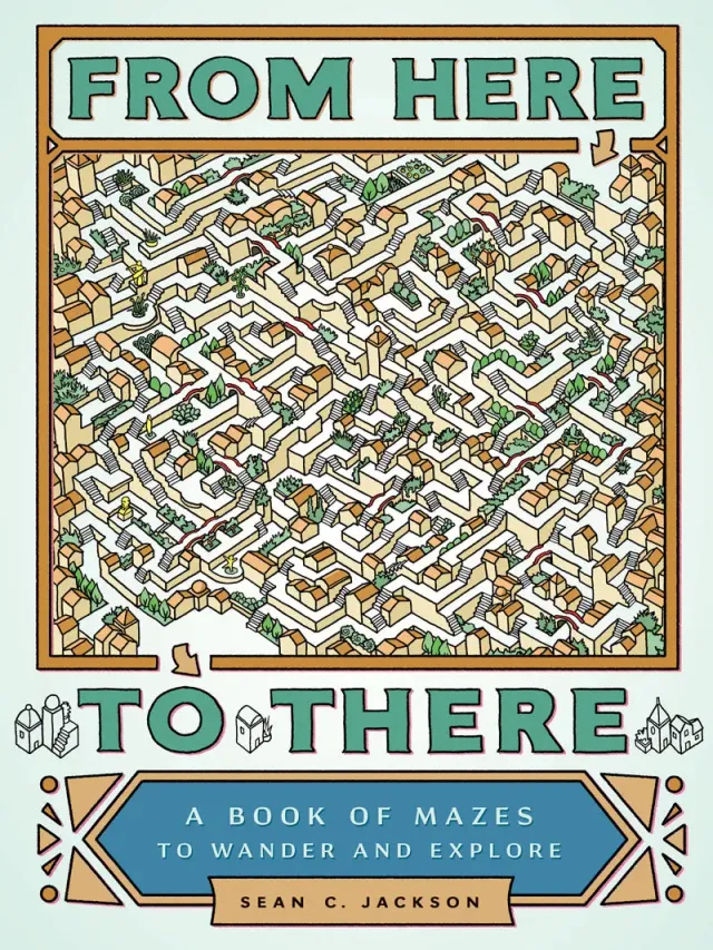 Sean C. Jackson From Here to There labyrintbok pocket