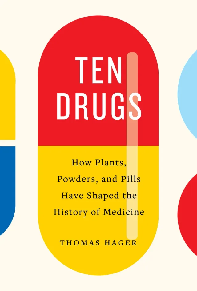 Abrams Ten Drugs pocket bok om medisinens historie