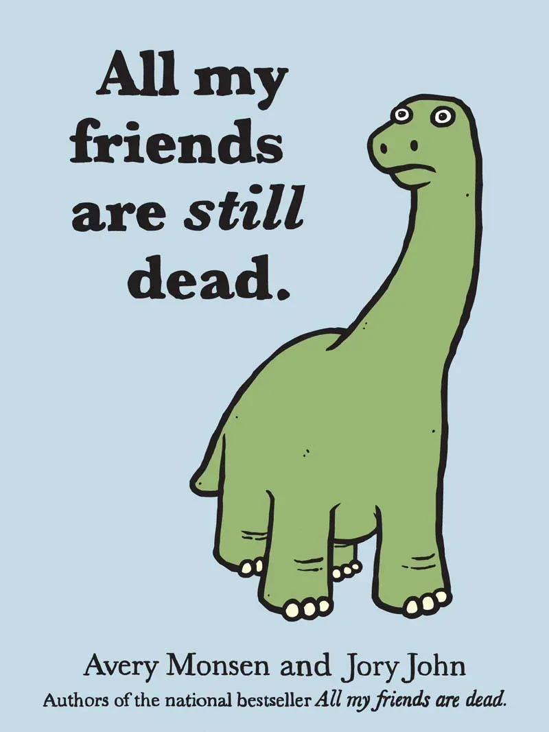 Abrams & Chronicle Books All My Friends Are Still Dead innbundet bok