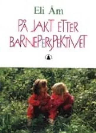 Bokia På jakt etter barneperspektivet heftet brukt