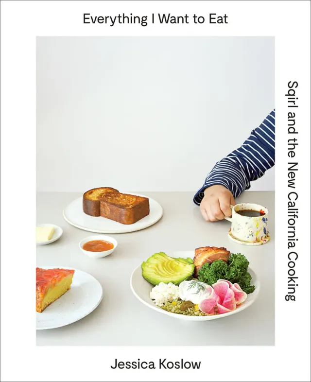 Abrams Everything I Want to Eat kokebok innbundet Sqirl