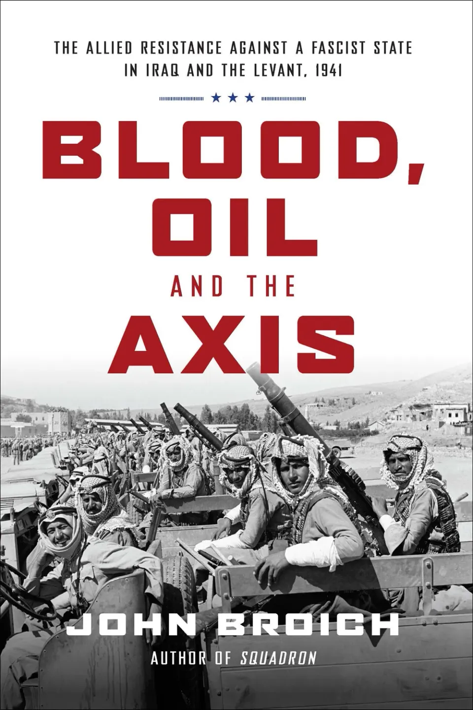 Abrams Blood, Oil and the Axis innbundet historiebok