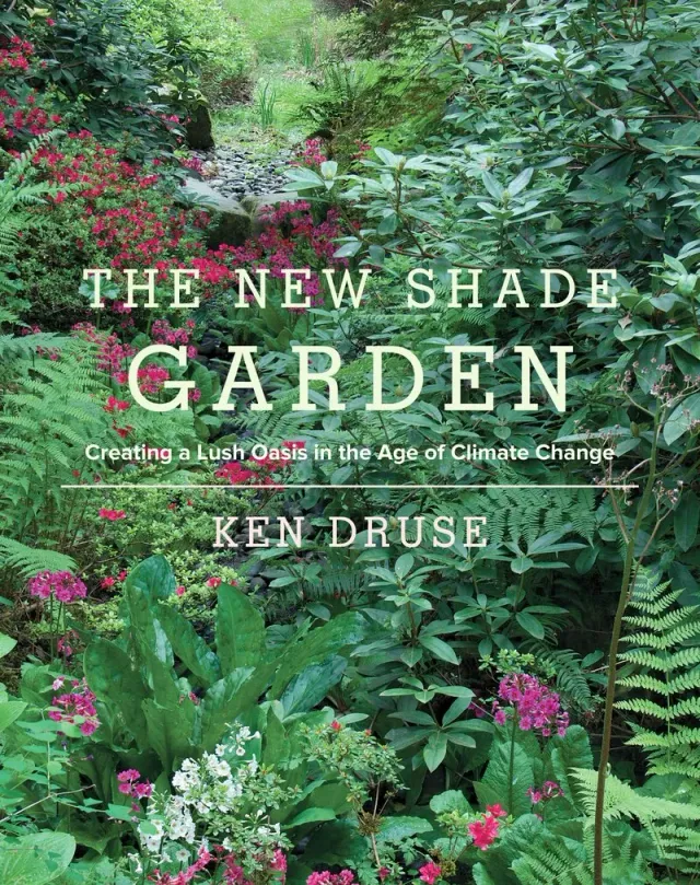 Ken Druse The New Shade Garden innbundet hagebok