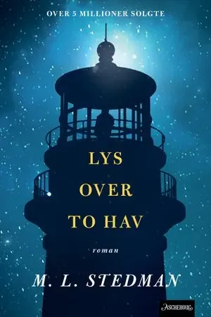 M.L. Stedman Lys over to hav pocket pent brukt kjærlighetsroman