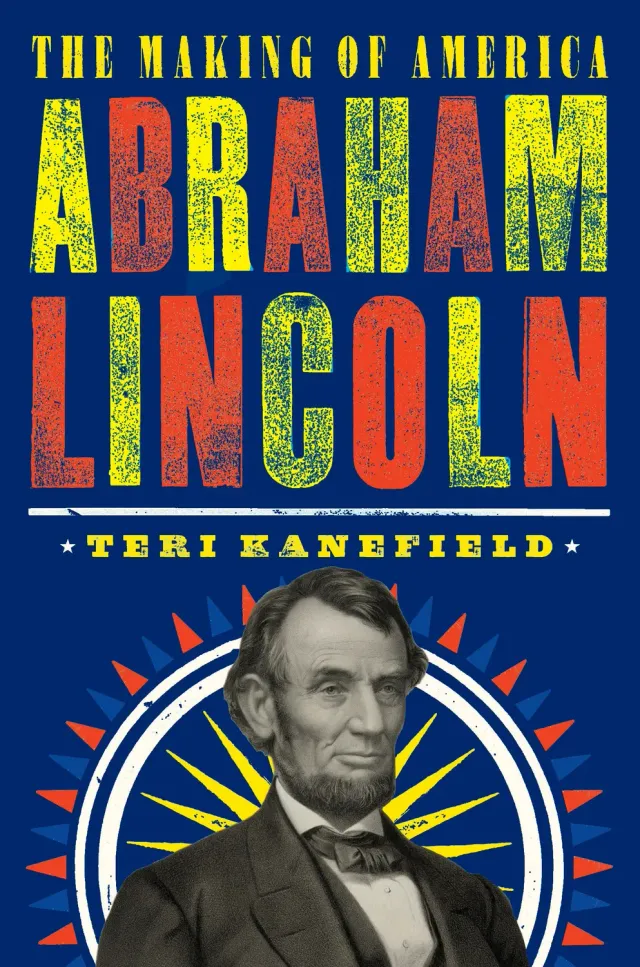 Abrams Abraham Lincoln Making of America 3 innbundet