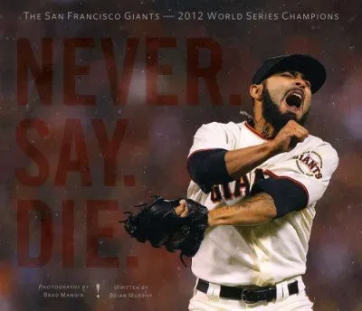 Abrams and Chronicle Never. Say. Die. fotobok innbundet Giants