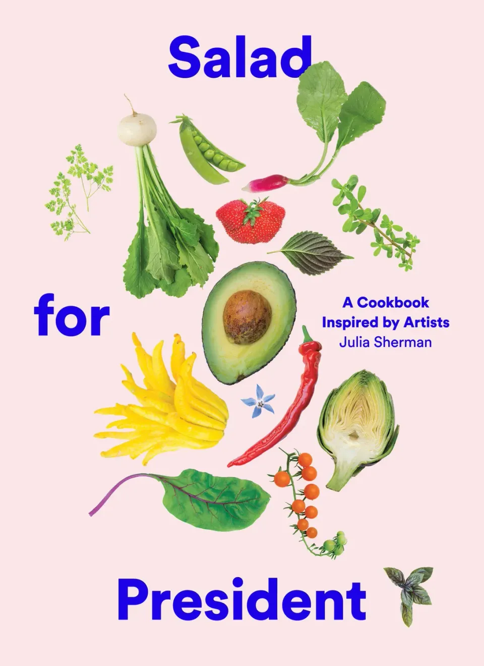 Abrams and Chronicle Salad for President kokebok innbundet salat
