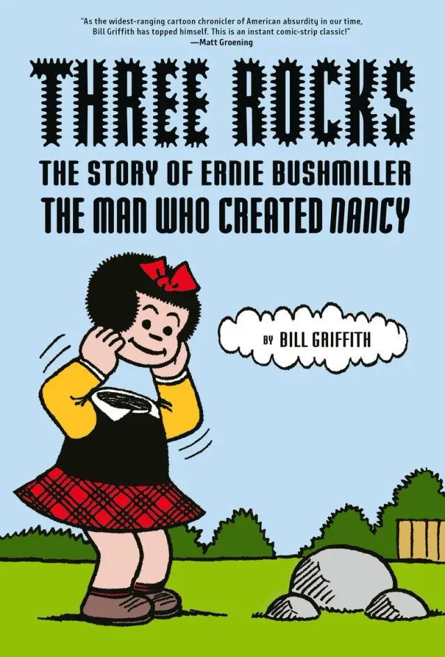 Abrams Three Rocks The Story of Ernie Bushmiller tegneseriebok innbundet biografi