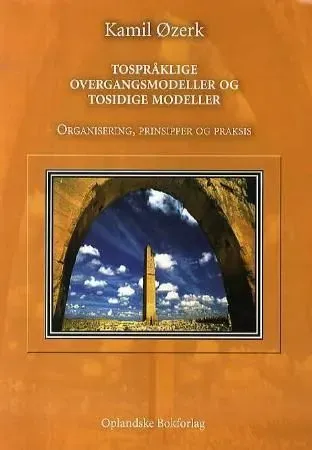 Bokia Tospråklige overgangsmodeller og tosidige modeller bok pent brukt