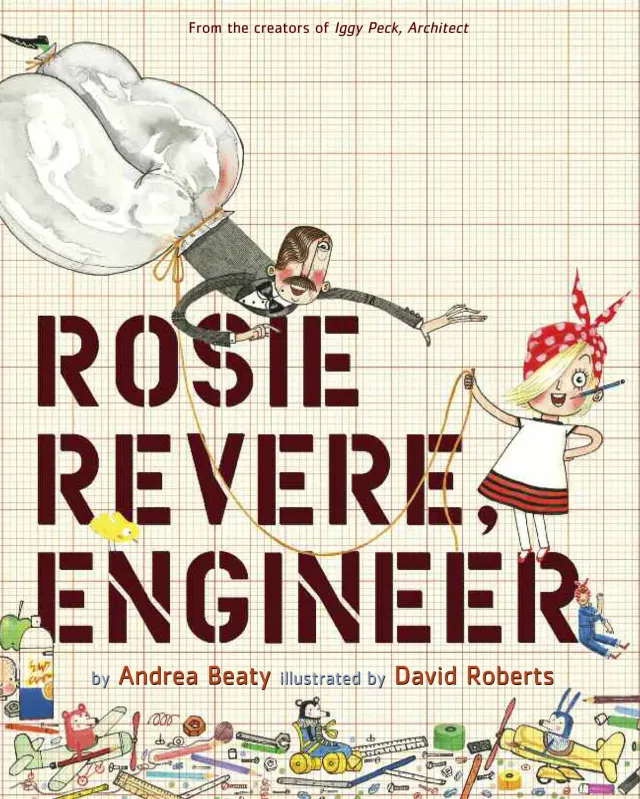 Andrea Beaty Rosie Revere Engineer bildebok innbundet