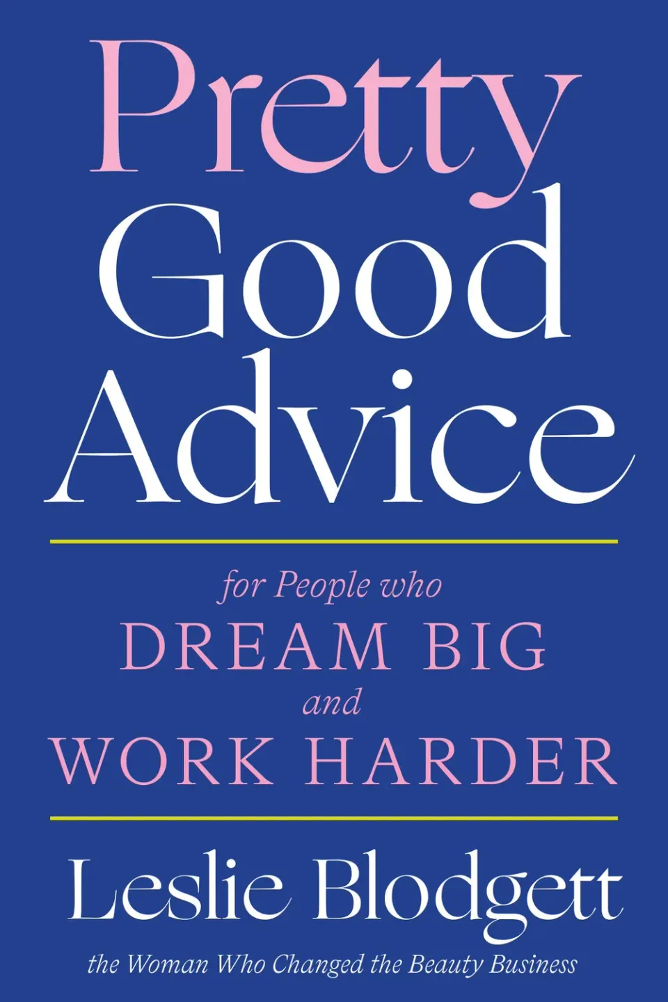 Pretty Good Advice innbundet bok business beauty