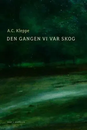 Bokia Den gangen vi var skog pocket bok lyrikk