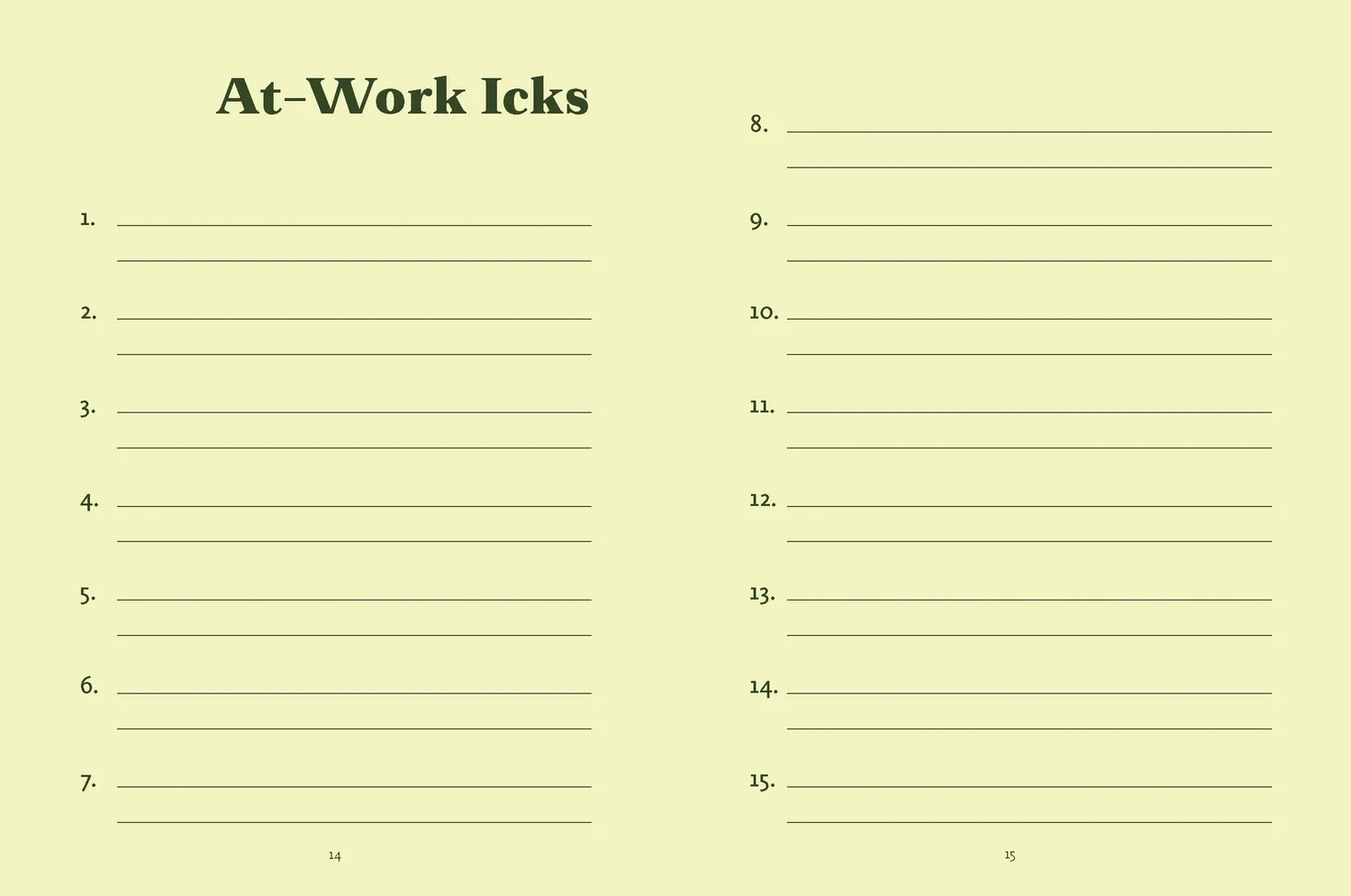 Chronicle Books The Ick Journal dagbok guidet humor
