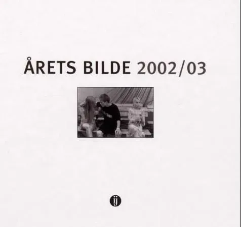 Årets bilde 2002/03 innbundet fotobok bokmål
