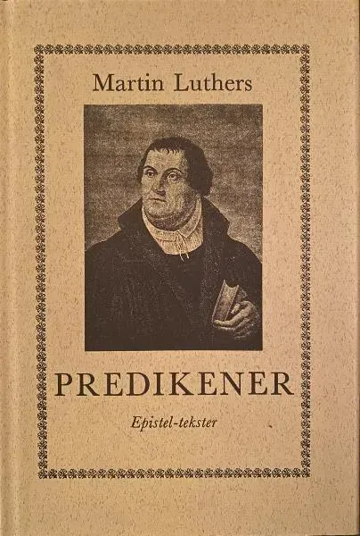 DELK-forlaget Predikener over epistlene bok Luther