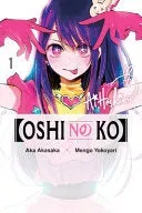 Bokia [Oshi No Ko], Vol. 1 manga engelsk pent brukt