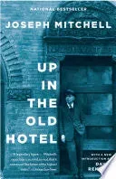 Bokia Up in the Old Hotel bok pent brukt engelsk