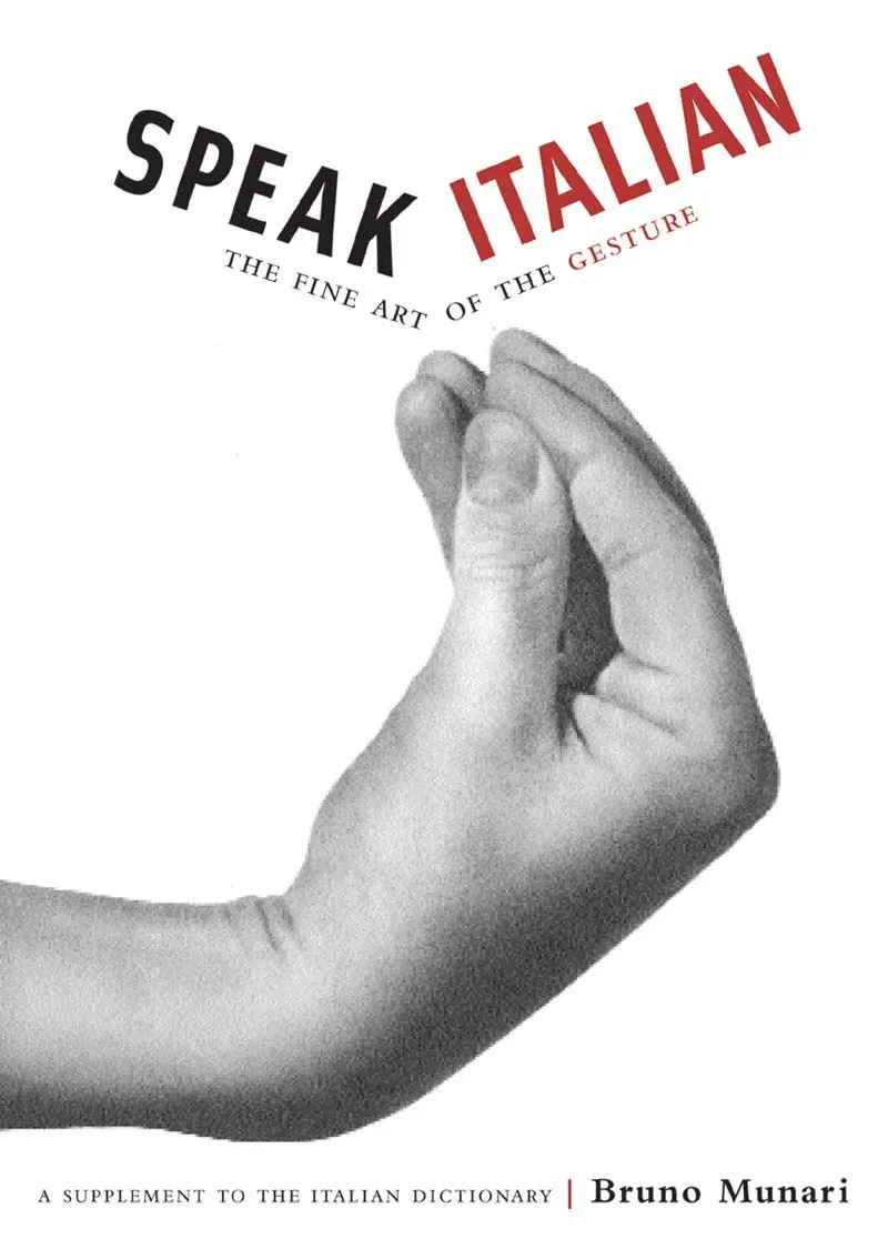 Chronicle Speak Italian gester paperback Bruno Munari