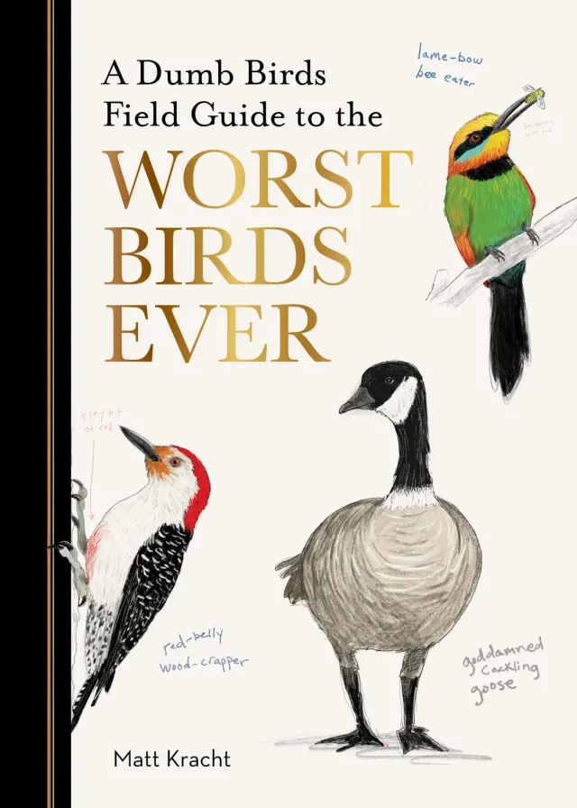 Abrams and Chronicle A Dumb Birds Field Guide Worst Birds Ever pocket