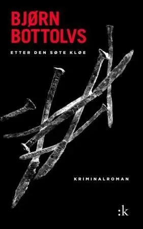 Bjørn Bottolvs Etter den søte kløe bok innbundet brukt