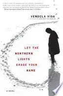 Bokia Let the Northern Lights Erase Your Name bok pent brukt