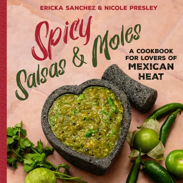 Abrams and Chronicle Spicy Salsas Moles kokebok innbundet