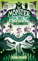 Ian Mark Monster Hunting for Beginners bok engelsk