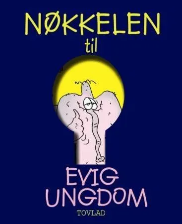 Bokia Nøkkelen til evig ungdom innbundet brukt