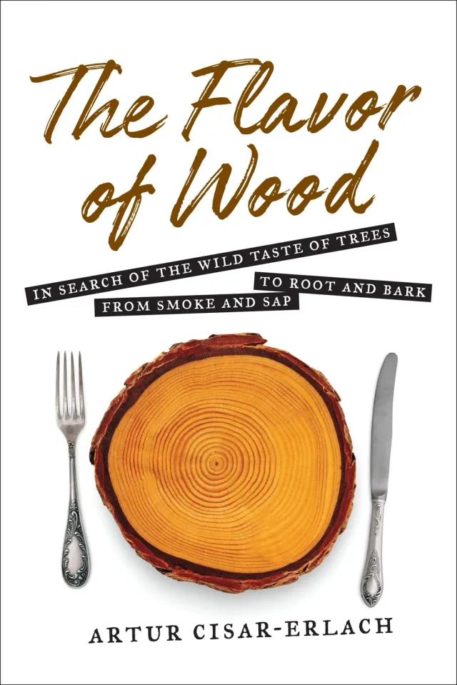 Artur Cisar-Erlach Flavor of Wood innbundet matbok
