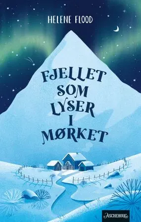 Bokia Fjellet som lyser i mørket innbundet pent brukt