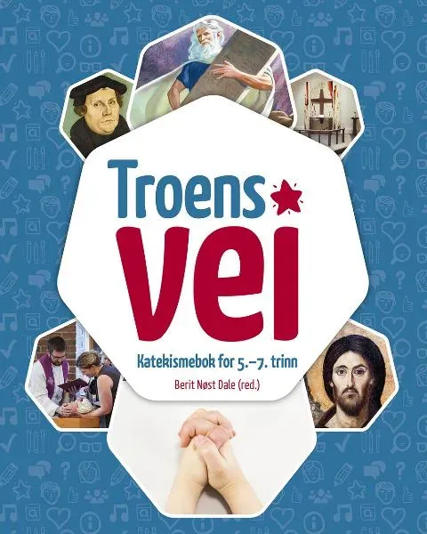DELK-forlaget Troens vei katekismebok 5.-7. trinn