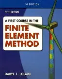 Bokia A First Course in the Finite Element Method SI Version pocketbok pent brukt engelsk