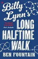 Ben Fountain Billy Lynn's Long Halftime Walk bok brukt