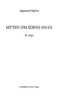 Bokia Myten om Edens have pocket bok akseptabel brukt sakprosa
