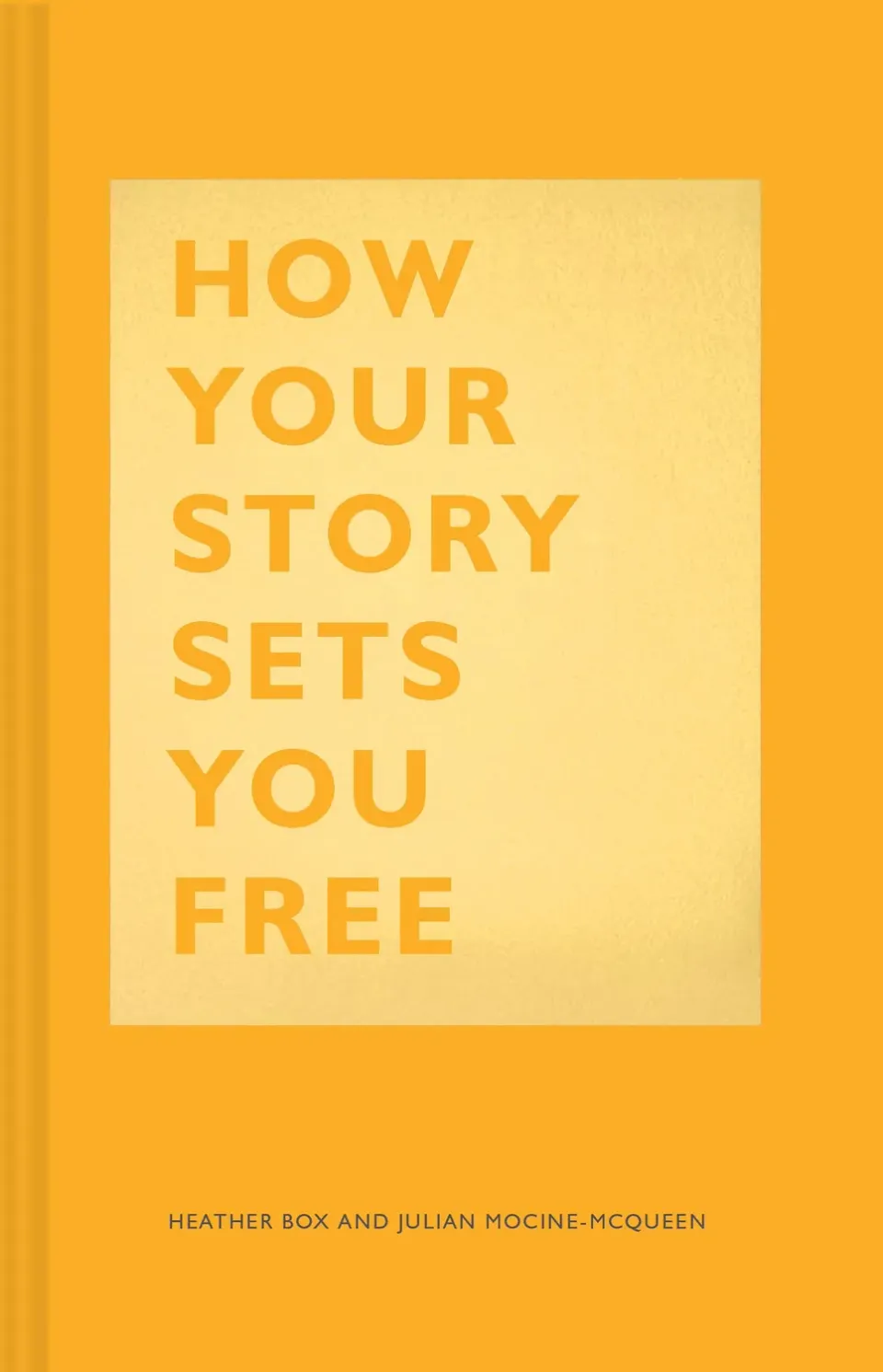 Chronicle Books How Your Story Sets You Free bok innbundet fortelling