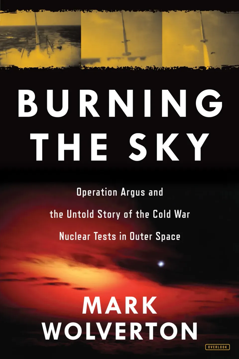 Abrams Burning the Sky Operation Argus historiebok innbundet