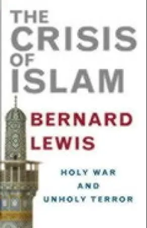 Bokia The crisis of Islam Bernard Lewis bok innbundet veldig pen