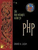 Bokia The Web Wizard's Guide to PHP bok pent brukt engelsk