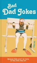 Bokia Bad Dad Jokes Ian Allen bok pent brukt engelsk