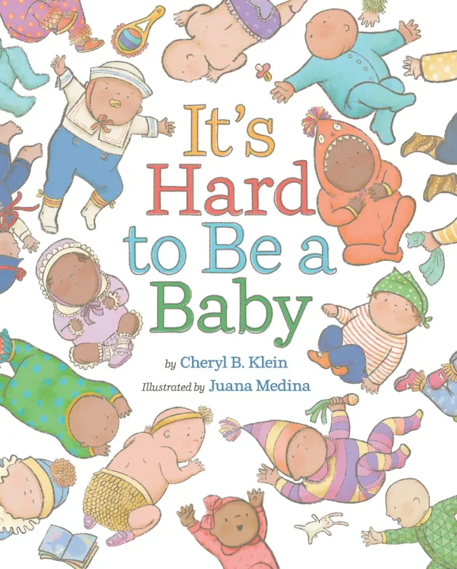Abrams Books for Young Readers It's Hard to Be a Baby bildebok innbundet