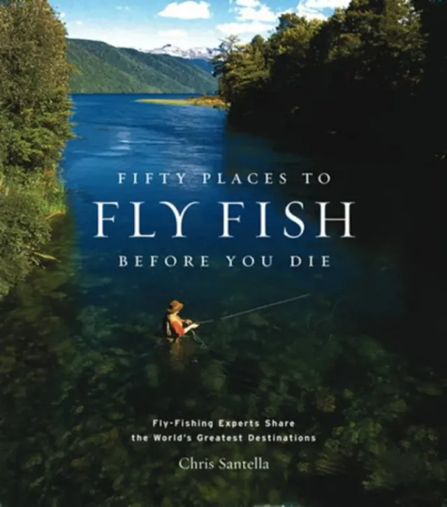 Abrams Fifty Places to Fly Fish Before You Die bok innbundet fluefiske