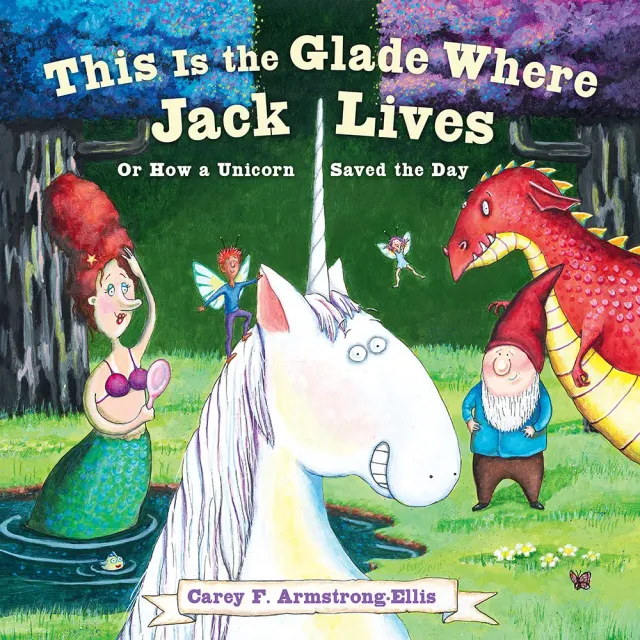 Abrams This Is the Glade Where Jack Lives barnebok innbundet 4–8 år