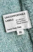 Bokia Laura Kate Dale Uncomfortable Labels bok pent brukt engelsk