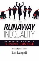 Les Leopold Runaway Inequality bok engelsk pent brukt