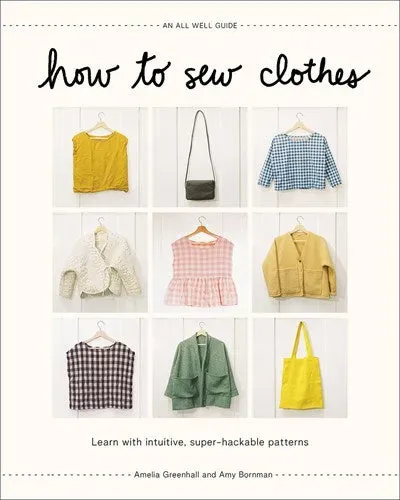 Abrams and Chronicle How to Sew Clothes sybok innbundet